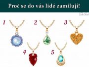 Test. Náhrdelník, který si vyberete, ukáže, proč se do vás lidé zamilují!