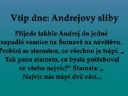 Vtip dne: Andrejovy sliby