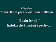 Vtip dne: Manželka si před sexuálními hrátkami