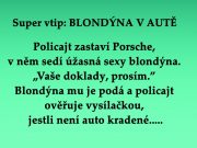Super vtip: BLONDÝNA V AUTĚ
